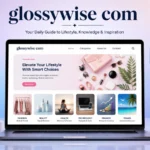 Glossywise com Guide: Full Review & Insights 2026