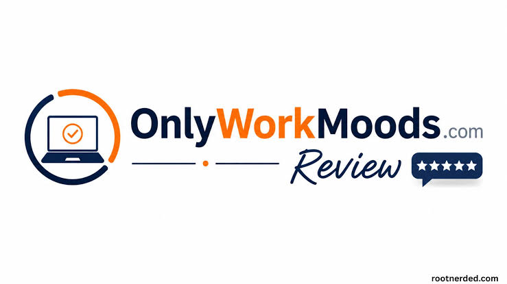 OnlyWorkMoods.com Guide: Features & Benefits Explained